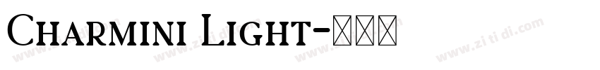 Charmini Light字体转换